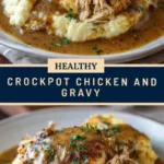 crockpot chicken and gravy 2026 03 21 150437 511x1024 1