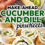 cucumber and dill pinwheels 2026 03 19 162650 512x1024 1