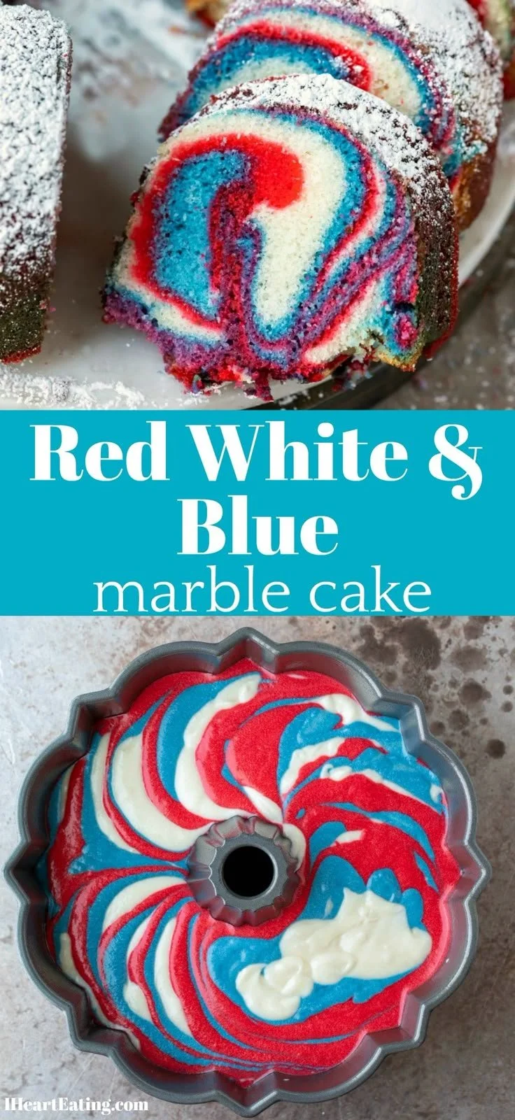 Festive 4th of July Marble Cake – I Heart Eating