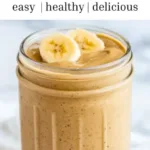 Peanut Butter Banana Smoothie 3 peanut butter banana smoothie 2026 03 18 223323 512x1024 1