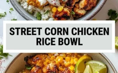 Delicious Street Corn Chicken Rice Bowl with grilled chicken and fresh toppings.